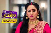 E102 - Beti Hamari Anmol