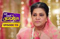 E115 - Beti Hamari Anmol