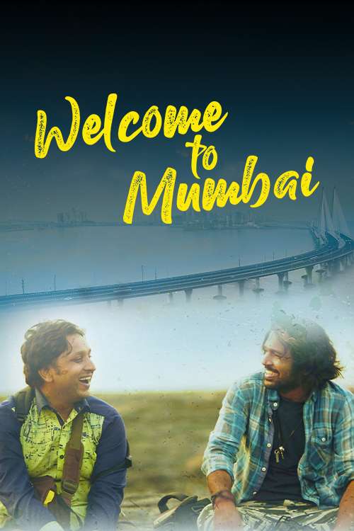 Welcome to Mumbai