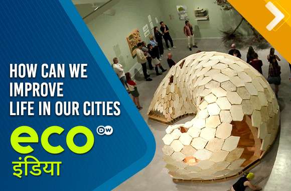 How Can We Improve Life In Our Cities?