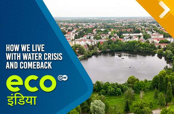 How We Live With Water — Crisis And Comeback