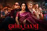 Griha Laxmi
