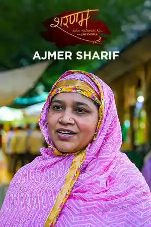 Sharanam - Ajmer Sharif
