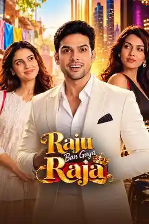 Raju Ban Gaya Raja